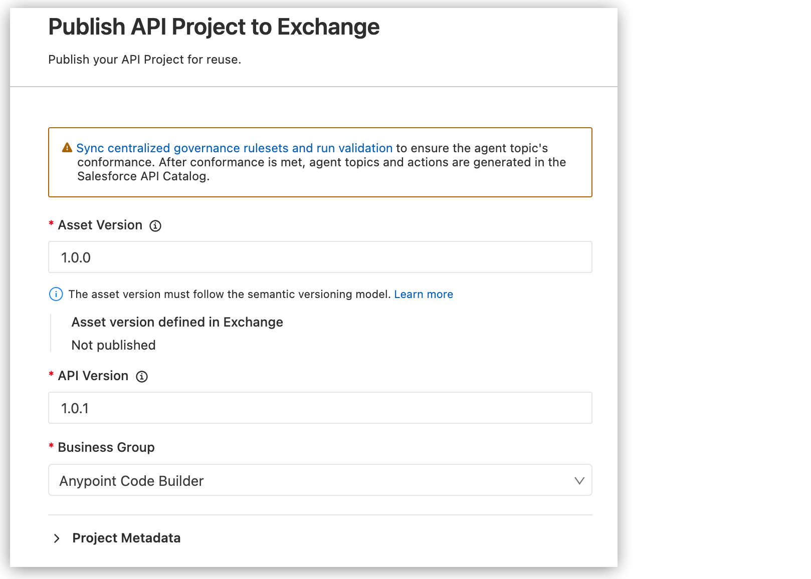 Publish API Project to Exchange form with banner to sync centralized rulesets