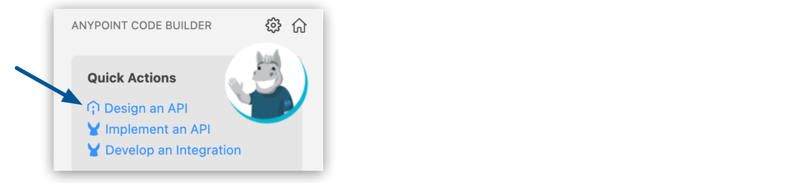 *[Quick Actions (クイックアクション)]* セクション内の強調表示された *[Design an API (API を設計)]* リンク