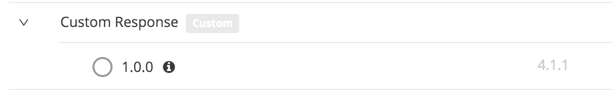 A custom response setting with version 1.0.0 selected