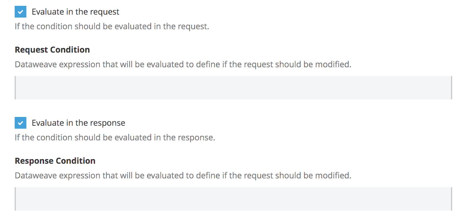 Two checkboxes allow the user to evaluate the condition in the request or the response